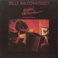 Mccomiskey Billy - Makin' The Rounds ryhmässä CD @ Bengans Skivbutik AB (1968571)