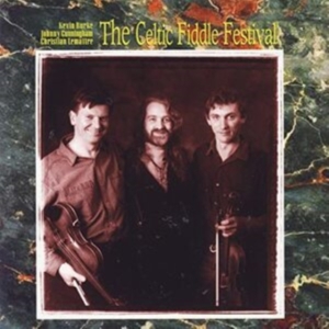 Celtic Fiddle Festival (Burke / Cun - Celtic Fiddle Festival ryhmässä CD @ Bengans Skivbutik AB (1968635)