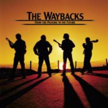 Waybacks The - From The Pasture To The Future ryhmässä CD / Pop @ Bengans Skivbutik AB (1968830)