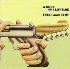 Three Man Army - A Third Of A Lifetime - Remastered ryhmässä CD @ Bengans Skivbutik AB (1968998)
