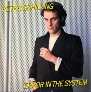 Schilling Peter - Error In The System - Expanded ryhmässä CD @ Bengans Skivbutik AB (1969130)