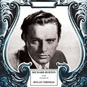 Richard Burton - Fifteen Poems By Dylan Thomas ryhmässä CD @ Bengans Skivbutik AB (1981945)