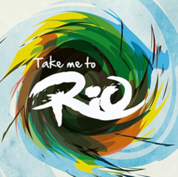 Take Me To Rio Collective - Take Me To Rio (Ultimate Hits ryhmässä CD / Myydyimmät @ Bengans Skivbutik AB (1993025)