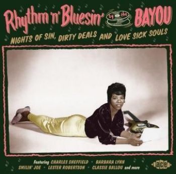 Various Artists - Rhythm'n'bluesin' By The Bayou ryhmässä CD / Myydyimmät @ Bengans Skivbutik AB (1993028)