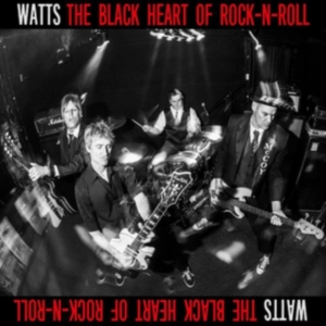 Watts - Black Heart Of Rock'n'roll ryhmässä CD @ Bengans Skivbutik AB (1993048)