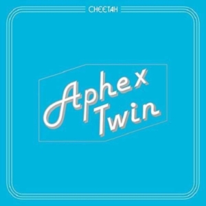 Aphex Twin - Cheetah Ep ryhmässä Minishops / Aphex Twin @ Bengans Skivbutik AB (1994758)