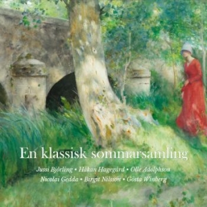Jussi Björling Håkan Hagegård Oll - En Klassisk Sommarsamling ryhmässä CD @ Bengans Skivbutik AB (1994785)