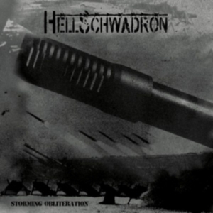 Hellschwadron - Storming Obliteration ryhmässä CD @ Bengans Skivbutik AB (2004254)