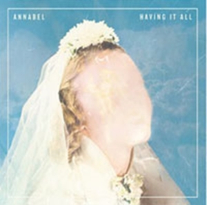 Annabel - Having It All ryhmässä VINYYLI @ Bengans Skivbutik AB (2004316)