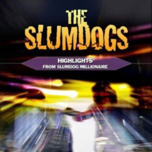 Slumdogs - Highlights From Slumdog Millionaire ryhmässä CD @ Bengans Skivbutik AB (2004945)