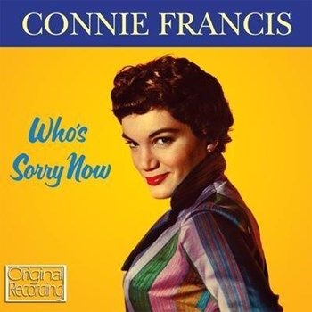 Francis Connie - Who's Sorry Now ryhmässä CD / Pop @ Bengans Skivbutik AB (2004957)
