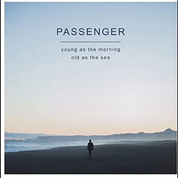 Passenger - Young As The Morning Old As The Sea ryhmässä VINYYLI / Myydyimmät @ Bengans Skivbutik AB (2005912)