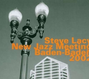 Steve Lacy: Herbert/ Reisinger - At The New Jazz Meering Badenâ¦ ryhmässä CD @ Bengans Skivbutik AB (2006050)