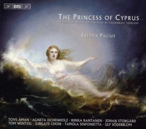 Pacius Fredrik - The Princess Of Cyprus ryhmässä CD @ Bengans Skivbutik AB (2006429)