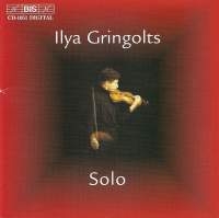 Various - Ilya Gringolts Solo ryhmässä CD / Klassiskt @ Bengans Skivbutik AB (2006690)