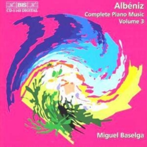 Albeniz Isaac - Complete Piano Music Vol 3 ryhmässä CD @ Bengans Skivbutik AB (2006726)