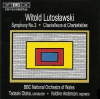 Lutoslawski Witold - Symphony 3 /Chantefleurs ryhmässä CD @ Bengans Skivbutik AB (2007211)