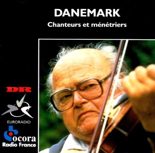 Denmark - Chanteurs Et Ménétriers ryhmässä CD / Övrigt @ Bengans Skivbutik AB (2007235)
