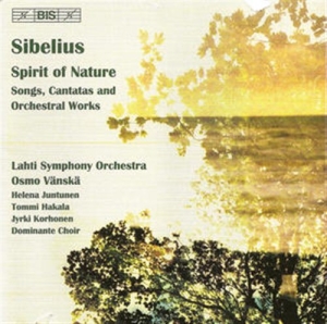 Sibelius - Spirit Of Nature - Cantatas Vo ryhmässä CD @ Bengans Skivbutik AB (2007608)