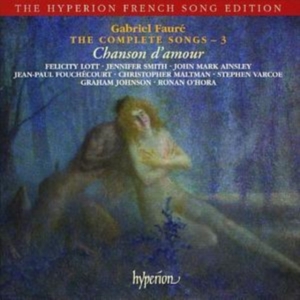 Faure - Songs Vol 3 ryhmässä CD / Klassiskt @ Bengans Skivbutik AB (2007652)