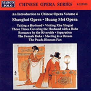 Various - Intro To Chinese Opera Vol 4 ryhmässä CD @ Bengans Skivbutik AB (2009091)