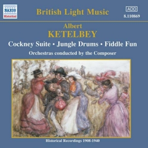 Ketelbey Albert - Cockney Suite ryhmässä CD @ Bengans Skivbutik AB (2009096)