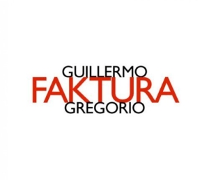 Gregorio Guillermo - Faktura ryhmässä CD @ Bengans Skivbutik AB (2009284)