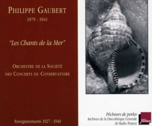 Philippe Gaubert - Les Chants De La Mer ryhmässä CD @ Bengans Skivbutik AB (2009304)