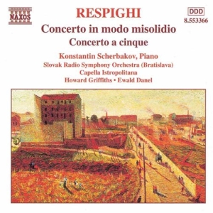 Respighi Ottorino - Concerto In Modo Misolidio ryhmässä CD @ Bengans Skivbutik AB (2009385)