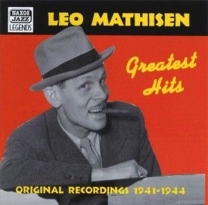 Mathisen Leo - Greatest Hits ryhmässä CD @ Bengans Skivbutik AB (2009566)