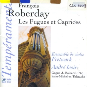Roberday Francois - Fugues Et Caprices ryhmässä CD @ Bengans Skivbutik AB (2009839)