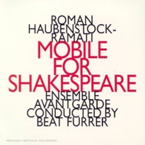Haubenstock-Ramati - Mobile... Shakespeare ryhmässä CD @ Bengans Skivbutik AB (2010092)
