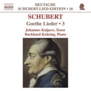 Schubert Franz - Goethe Lieder Vol 3 ryhmässä CD @ Bengans Skivbutik AB (2011735)