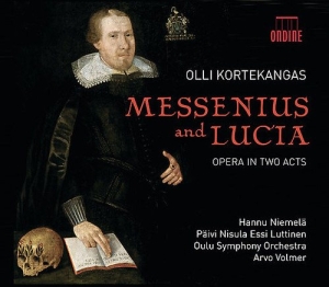 Kortekangas Olli - Messenius And Lucia - Opera In ryhmässä CD @ Bengans Skivbutik AB (2011935)