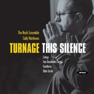 Turnage Mark-Anthony - This Silence (Chamber Works) ryhmässä CD @ Bengans Skivbutik AB (2012009)