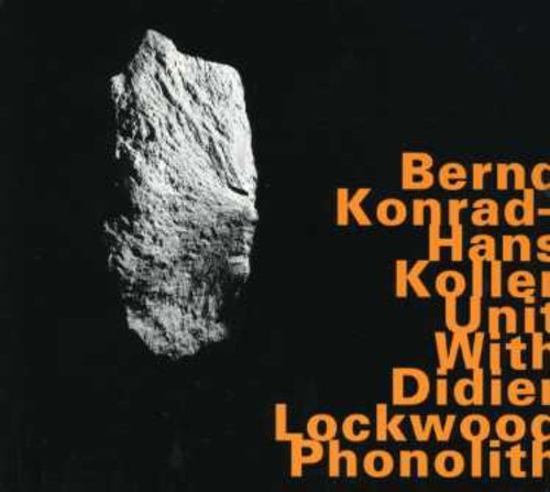 Kohrad B/Koller H - Koller H. Unit/ Phonolith ryhmässä CD / Jazz/Blues @ Bengans Skivbutik AB (2012015)