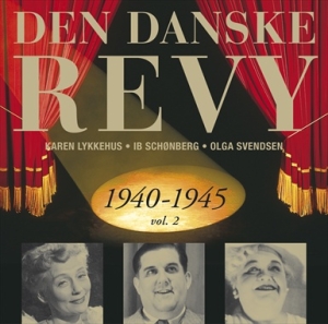 Blandade Artister - Dansk Revy 1940-45, Vol. 2 (Revy 16 ryhmässä CD / Klassiskt @ Bengans Skivbutik AB (2012558)