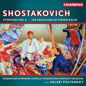 Shostakovich - Symphony No. 6 / The Execution ryhmässä CD @ Bengans Skivbutik AB (2013068)