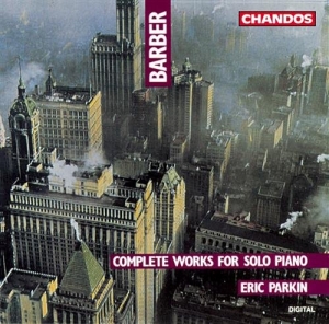 Barber - Complete Works For  Piano ryhmässä CD @ Bengans Skivbutik AB (2013195)