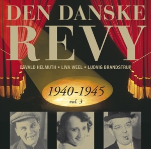 Blandade Artister - Dansk Revy 1940-45, Vol. 3 (Revy 17 ryhmässä CD @ Bengans Skivbutik AB (2013269)