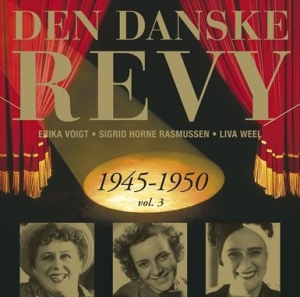 Various Artists - Dansk Revy 1945-50, Vol. 3 (Revy 22 ryhmässä CD @ Bengans Skivbutik AB (2013323)
