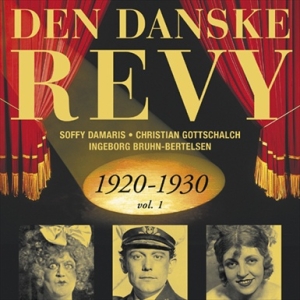 Blandade Artister - Dansk Revy 1920-30, Vol. 1 (Revy 4) ryhmässä CD @ Bengans Skivbutik AB (2013358)