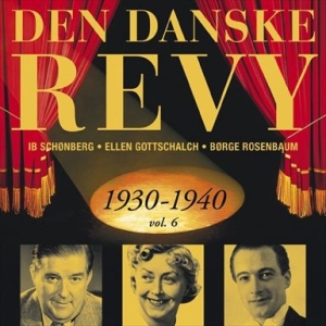 Various Artists - Dansk Revy 1930-40, Vol. 6 (Revy 13 ryhmässä CD @ Bengans Skivbutik AB (2013397)