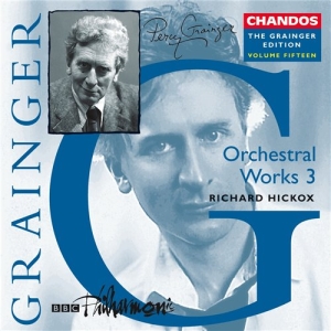 Grainger Edition Vol 15 - Orchestral Works 3 ryhmässä CD @ Bengans Skivbutik AB (2013458)
