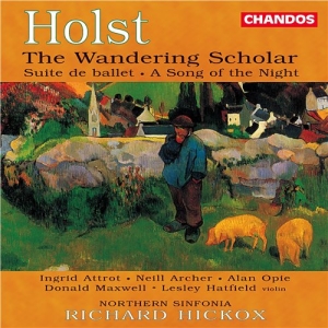 Holst - The Wandering Scholar Etc. ryhmässä CD @ Bengans Skivbutik AB (2013493)
