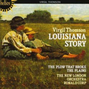 Thomson Virgil - Louisiana Story ryhmässä CD @ Bengans Skivbutik AB (2013833)