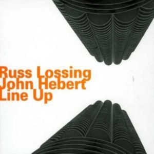 Lossing / Hebert - Line Up ryhmässä CD @ Bengans Skivbutik AB (2014382)
