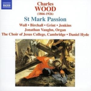 Wood - St Mark Passion ryhmässä CD @ Bengans Skivbutik AB (2014469)