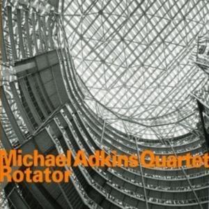 Michael Adkins Quartet - Rotator ryhmässä CD @ Bengans Skivbutik AB (2014474)