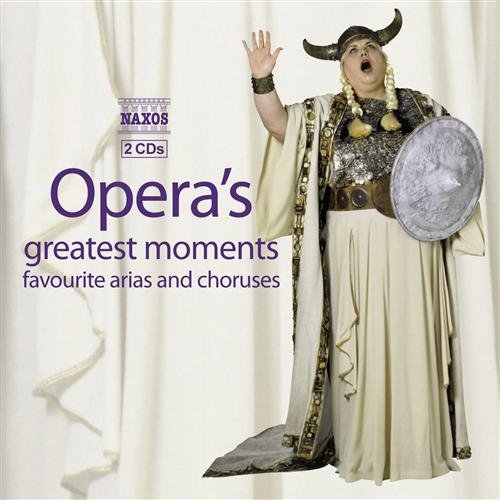 Various Composers - Opera's Greatest Moments ryhmässä Externt_Lager / Naxoslager @ Bengans Skivbutik AB (2014601)